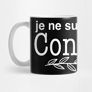 je ne suis pas confus Mug